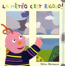 Meteo c est rigolo ! (La)