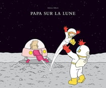 Papa sur la lune