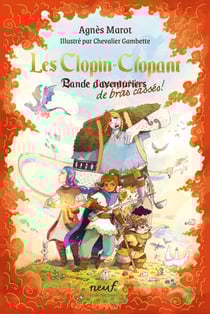 Les Clopin-Clopant Tome 1 : Bande de bras cassés !
