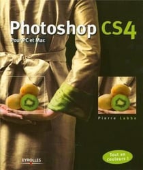 Photoshop CS4 - pour PC et Mac