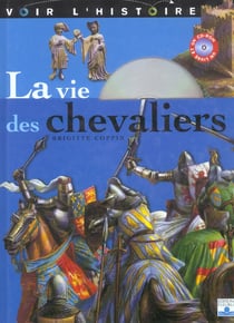 Vie des chevaliers