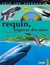 Le requin, seigneur des mer