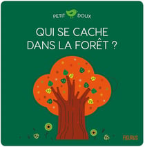 Qui se cache dans la forêt ?