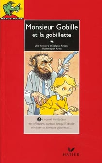 Monsieur gobille et la gobillette