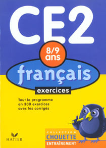Chouette entraînement : français - CE2 - exercices - 8/9 ans