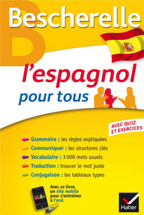 Bescherelle langues : l'espagnol pour tous