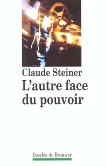 L'autre face du pouvoir