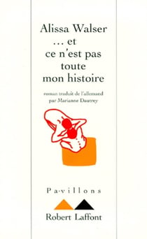 ... et ce n'est pas toute mon histoire