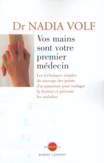 Vos mains sont votre premier médecin - NE