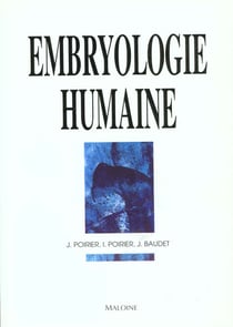Embryologie humaine: 3eme edition