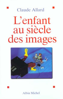 L'Enfant au siècle des images