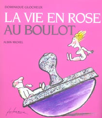 La vie en rose au boulot