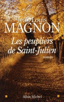 Les Peupliers de Saint-Julien