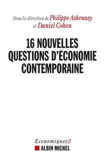 16 nouvelles questions d'économie contemporaine