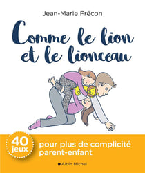 Comme le lion et le lionceau