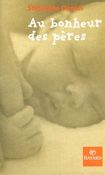 Au bonheur des peres