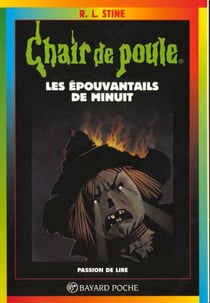 Chair de poule Tome 9 : les épouvantails de minuit