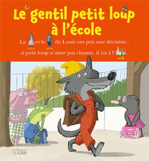 Le gentil petit loup à l'école