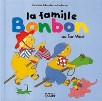 La famille bonbon au far west