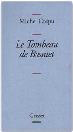 Le tombeau de Bossuet