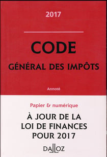 CODE GENERAL DES IMPOTS 2017, ANNOTE
