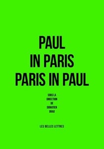 Paul in Paris  / Paris in Paul