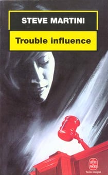Trouble influence