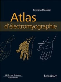 Atlas d'électromyographie (volume 3)
