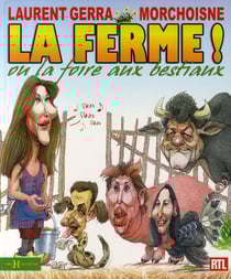 La ferme! ou la foire aux bestiaux