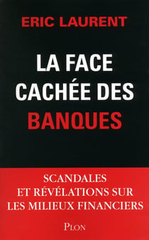 La face cachée des banques