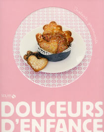 Douceurs d'enfance - instants gourmands