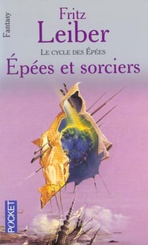 Le cycle des épées Tome 4 : épées et sorciers