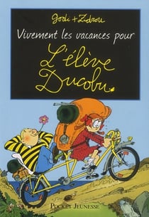 Ducobu Hors-Série : vivement les vacances pour l'élève Ducobu - édition collector