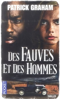 Des fauves et des hommes