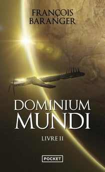 Dominium mundi Tome 2
