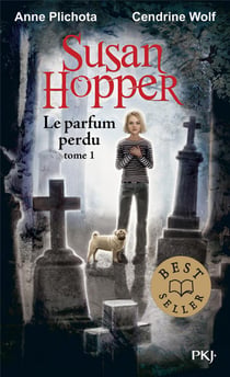 Susan Hopper Tome 1 : le parfum perdu