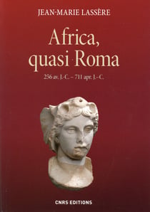 Africa, quasi roma - 256 av. j.-c.-711 apr. j.-c.