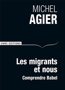 Les migrants et nous - comprendre Babel