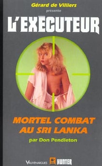 L'exécuteur t.186 - mortel combat au Sri Lanka