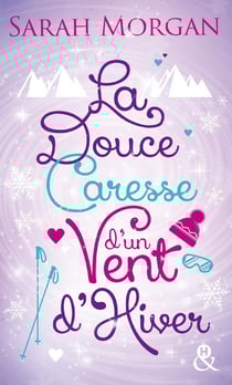 La douce caresse d'un vent d'hiver