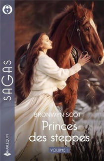Princes des steppes Tomes 1 et 2 : L'amante russe - Un prince pour une débutante