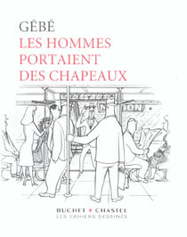 Les hommes portaient des chapeaux