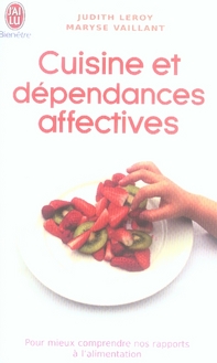 Cuisine et dépendances affectives