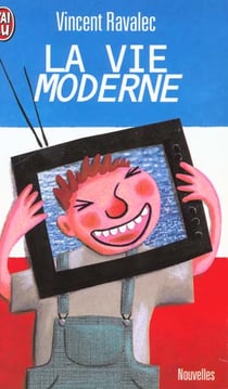 Vie moderne (la)