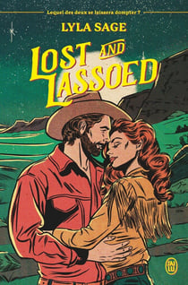 Rebel Blue Ranch Tome 3 : Lost and Lassoed