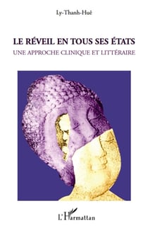 Le réveil en tous ses états - une approche clinique et littéraire