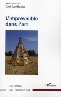 L'imprévisible dans l'art