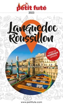 Guide région : Languedoc-Rousillon (édition 2023)