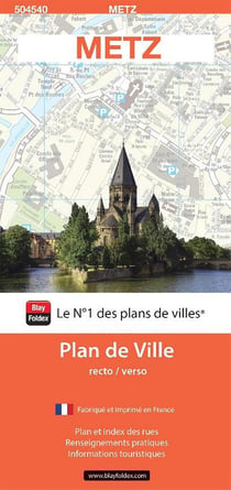 Metz : Plan de ville (édition 2024)