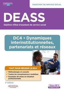 DEASS - DC4 dynamiques interinstitutionnelles, partenariats et réseaux : assistant de service social